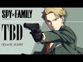 Spy x Family Episode 5 Insert Song Full | TBD - (K)noW_NAME