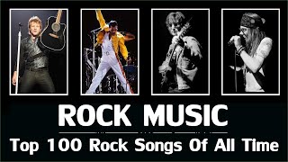 Classic Rock Greatest Hits 60's 70's 80's - Top 100 Best Classic Rock Of All Time