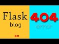 Python Flask Tutorial #11: Custom 404 error page | Flask crash course for beginners
