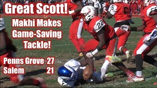 Penns Grove 27 Salem 21 | Week 8 Football Highlights | Makhi Scott Game-Saving Tackle