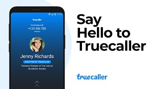 Say Hello to Truecaller