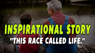 this race called life | beautiful and inspirational short-story #story #inspirational #motivational