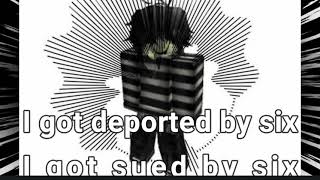 I got deported by six - Prodby668 (Lyrics)