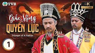 Phim TVB lồng tiếng Giấc Mộng Quyền Lực 4K 1/20 | Lê Minh, Âu Dương Chấn Hoa | 1989