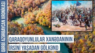 Şaman adətlərini İslam inancları ilə birgə yaşadan Qaraqoyunlu eli | QƏRBİ AZƏRBAYCAN XRONİKASI