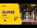 BES+ JALAN-JALAN : Rumah Limas