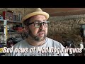 Some Devastating news at Mad Dog Air Guns