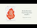 ep 866 book review fuel your fire ตอนที่ 1