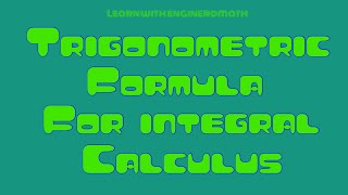 Trigonometric Formula for Integral Calculus (Tagalog/Fiipino Math)