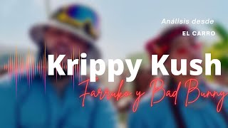 Krippy Kush - Análisis desde el carro - Ariel Santana
