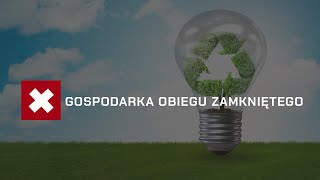 Gospodarka w obiegu zamkniętym - perspektywa na rok 2030