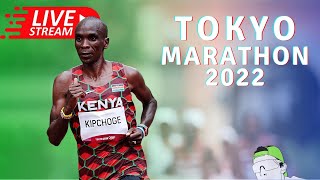 🔴  TOKYO MARATHON 2022 WATCH PARTY - ELIUD KIPCHOGE FOR THE WIN?!?!