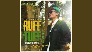 Ruff \u0026 Tuff (feat. PETER MAN)