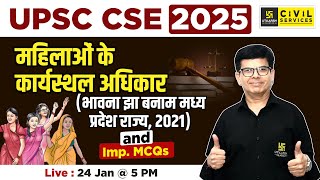 महिलाओं के कार्यस्थल अधिकार and Imp. MCQs| UPSC CSE 2025 | By Sudesh Sir | UPSC Utkarsh