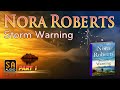 Storm Warning By Nora Roberts PART 1 | Audiobook Mystery, Thriller & Suspense,Romance.