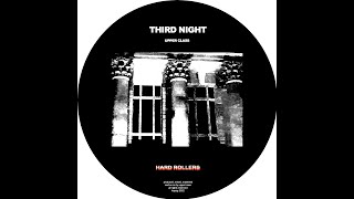 UPPER CLASS - THIRD NIGHT