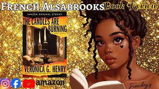 The Candles Are Burning | This book made me change how I viewed death ☠️🤞🏾