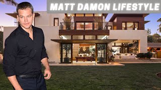 Matt Damon Lifestyle ★ 2021