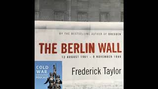 The Berlin Wall - Frederick Taylor (93)