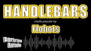 Flobots - Handlebars (Karaoke Version)