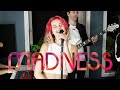 Madness - Hedda Mae cover