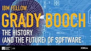 CHM Live | The History (and the Future) of Software