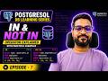 PostgreSQL IN & NOT IN Operator Explained | Episode 7 | PostgreSQL Tutorial for Beginners