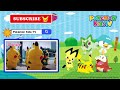 there’s a hole in the bottom of the sea nursery rhyme kids song pokémon kids tv​