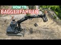 How to Baggerfahren ?!! Tipps und Tricks zur Bedienung