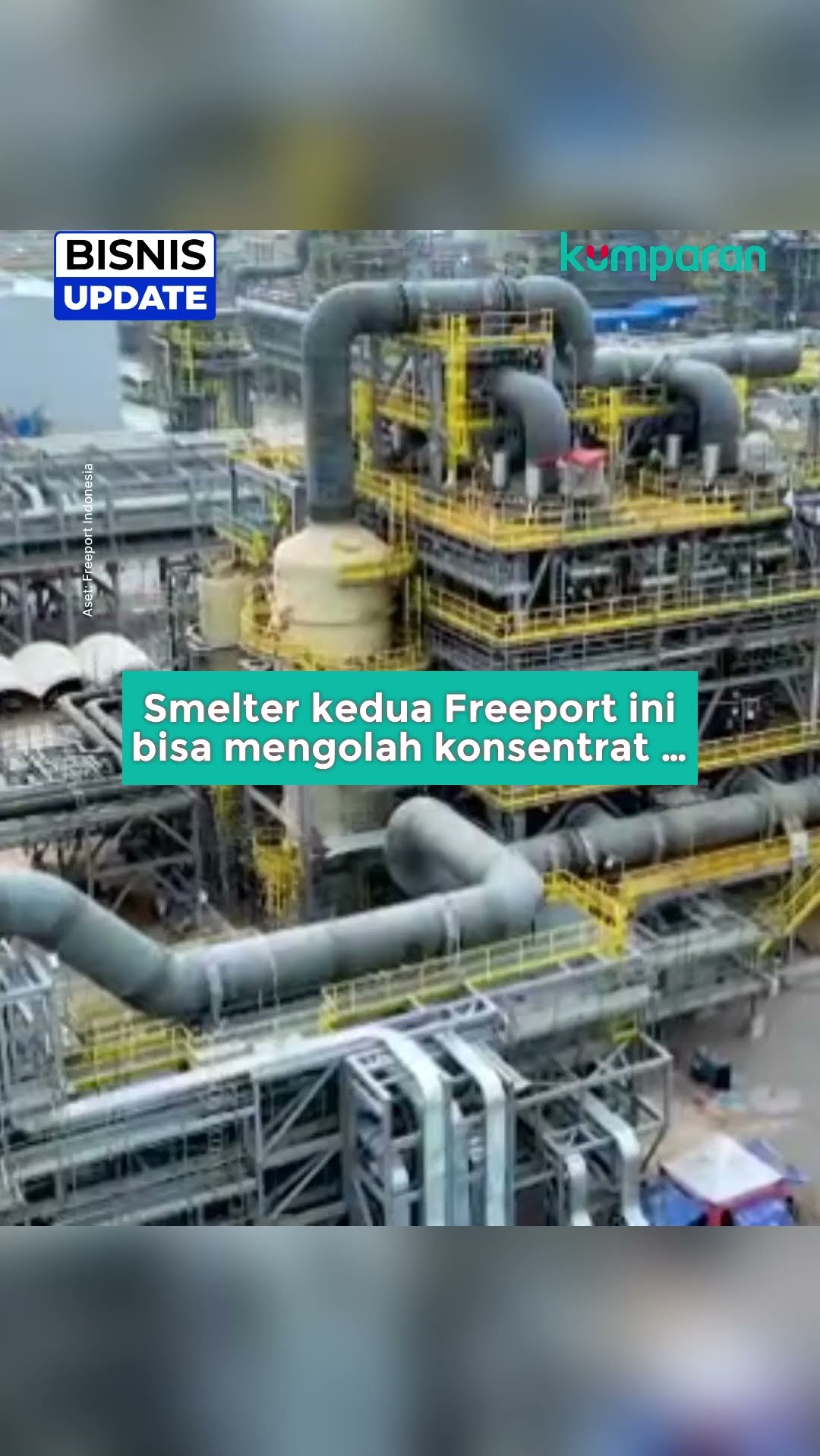 Mengintip Smelter Freeport Indonesia Di Gresik Yang Siap Beroperasi ...