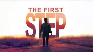 The First Step Trailer