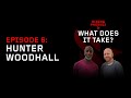 Hunter Woodhall | Rising Phoenix: What Does It Take? | Episode 6