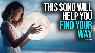 This Song Will Help You FIND YOUR WAY (Official Lyric Video FIND MY WAY)