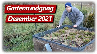 Gartenrundgang Dezember | Gemüsegarten mit Hochbeeten | Selbstversorgung im Winter