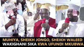 TAZAMA SHEIKH JONGO NA SHEIKH WALID NA MUHI WAKIGHANI SIKA  THANAWIY KASWIDA - MAULID MANYEMA