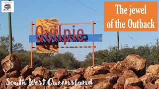 QUILPIE - Jewel of the Outback and End of the Line