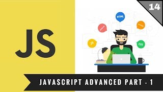 14 - Javascript Advanced Part - 1/2 Tutorial | Hindi | Full Stack Web Development 2018