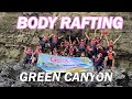 Body Rafting Green Canyon Seru Banget!! - Star Glam Goes To Pangandaran Part 2