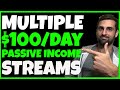 How To Make $100 A Day - Repeat & Create Multiple Sources Of Passive Income