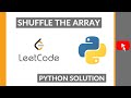 Shuffle the Array - LeetCode Solution - Python