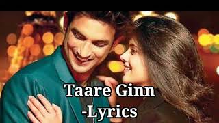 Taare Ginn|Dil Bechara|Lyrics|Sushant Singh Rajput|Sanjana Sanghi|-Mohit Chauhan|Shreya Ghoshal |