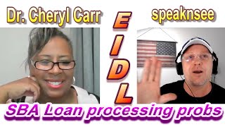 LIVE SBA EIDL GRANT AND LOAN Process with Dr. Cheryl Carr