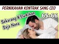 PKSC 65-66// S3k4r4ng K3lu4rkan Saja Nona|| Kisah Nyata