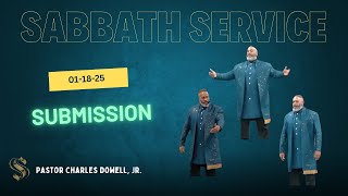 Sabbath Service 2025-01-18 | Submission |