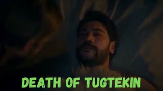 The death of Tugtekin