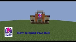 How to build Taco Bell in Minecraft