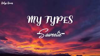 My Type - Saweetie (Lyrics )