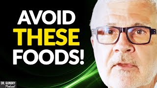 The "HEALTHY" Foods You Should NEVER EAT Again! | Dr. Steven Gundry
