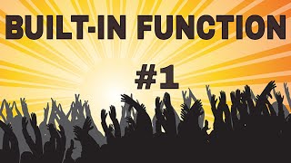 Become Proficient In Python Programming JT Devs | Built-in Functions #1