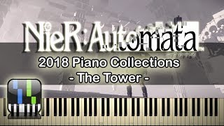 🍍 The Tower - 2018 Collections Transcription - [Nier Automata] - Synthesia Piano 🥥